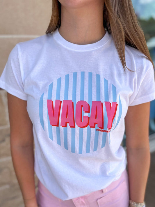 Vacay Tee